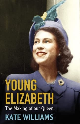 Young Elizabeth: The Making of our Queen