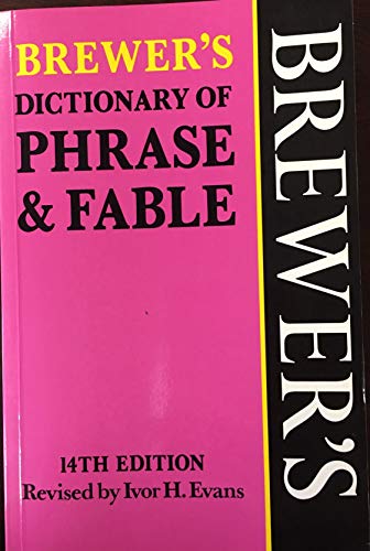 Brewer's Dictionary of Phrase and Fable - Softcover