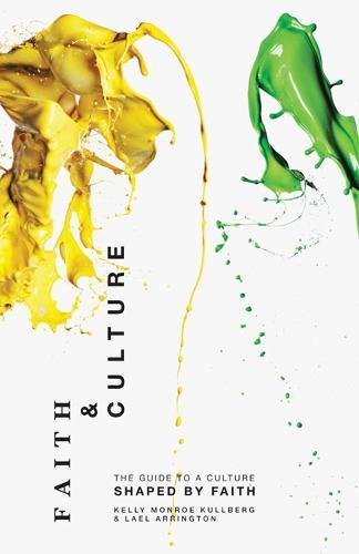 A Faith and Culture: A Guide to a Culture Shaped by Faith
