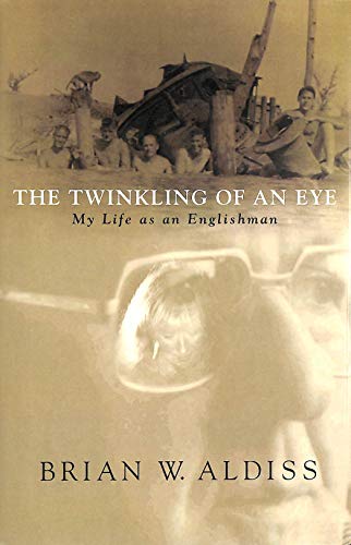 The Twinkling of an Eye: My Life as an Englishman