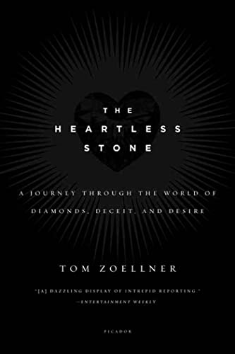 The Heartless Stone: A Journey Through the World of Diamonds, Deceit, and Desire