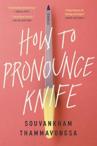 How to Pronounce Knife: Stories