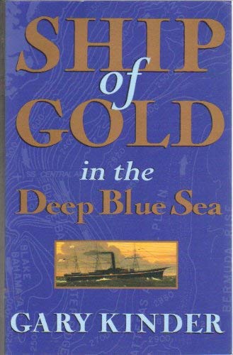 Ship of Gold in the Deep Blue Sea