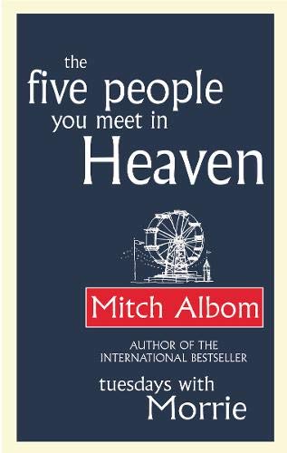 The Five People You Meet In Heaven