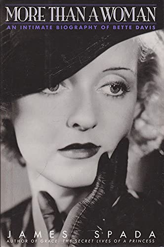 More Than a Woman: Intimate Biography of Bette Davis