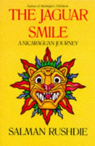 The Jaguar Smile: Nicaraguan Journey