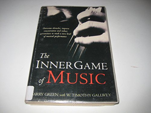The Inner Game of Music