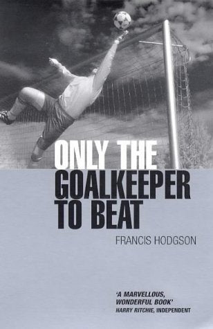 Only the Goalkeeper to Beat