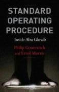 Standard Operating Procedure: Inside Abu Ghraib
