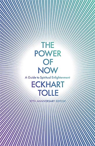 The Power of Now: (20th Anniversary Edition)