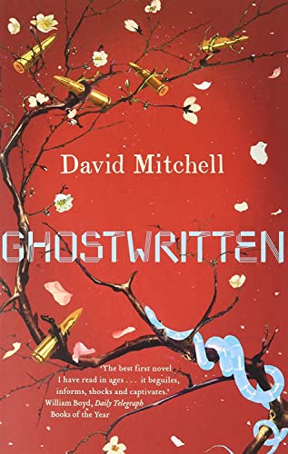 Ghostwritten: The extraordinary first novel from the author of Cloud Atlas