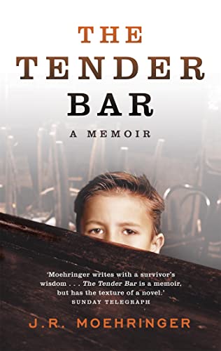 The Tender Bar: Now a Major Film Directed by George Clooney and Starring Ben Affleck