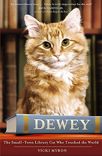 Dewey: The small-town library-cat who touched the world