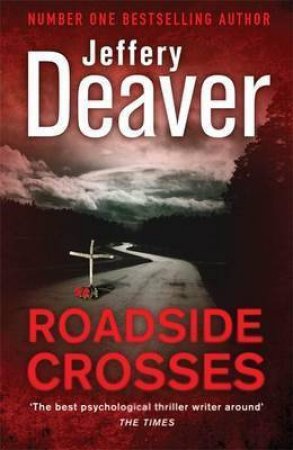 Roadside Crosses: Kathryn Dance Book 2