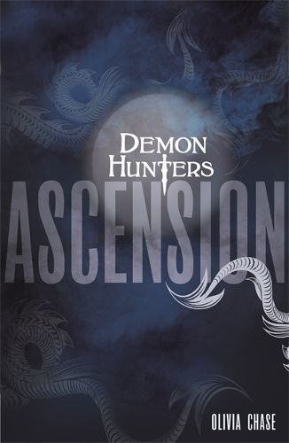 Demon Hunters: Ascension: Book 2