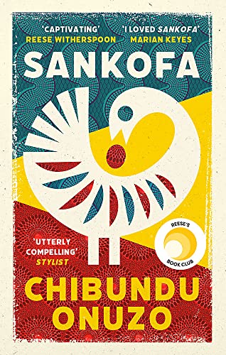 Sankofa: A BBC Between the Covers Book Club Pick and Reese Witherspoon Book Club Pick