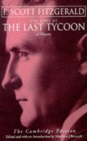 The Love of the Last Tycoon: A Western