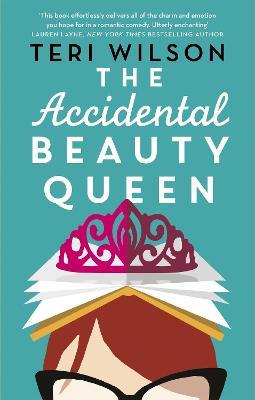 The Accidental Beauty Queen: the perfect summer romcom
