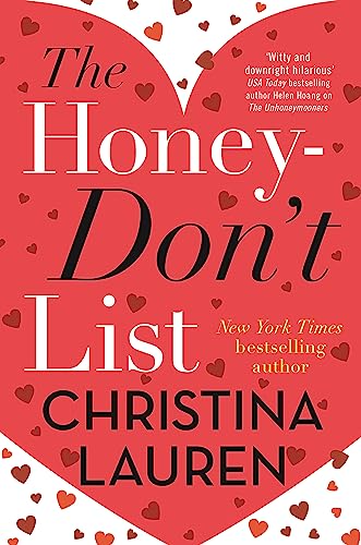 The Honey-Don't List: the sweetest romcom from the bestselling author of The Unhoneymooners