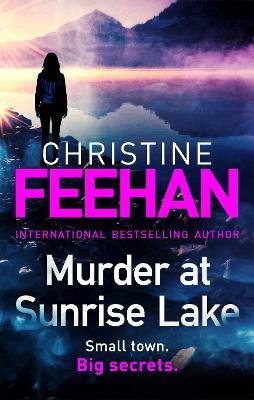 Murder at Sunrise Lake: A brand new, thrilling standalone from the No.1 bestselling author of the Carpathian series