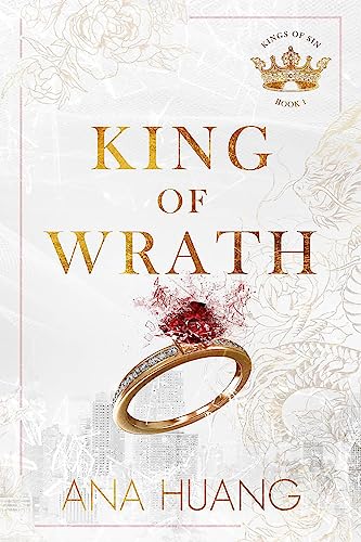 King of Wrath: from the bestselling author of the Twisted series