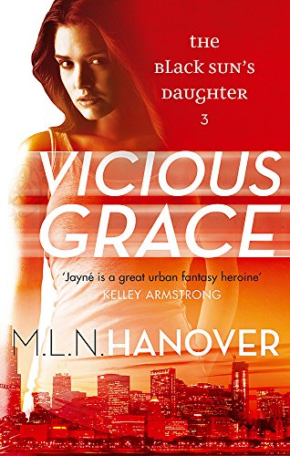 Vicious Grace: Black Sun's Daughter: Book Three
