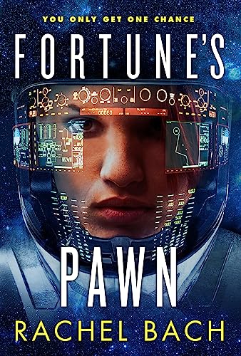 Fortune's Pawn: Book 1 of Paradox
