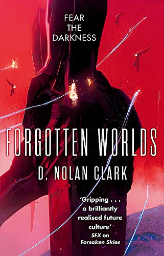 Forgotten Worlds: Book Two of The Silence