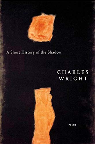 A Short History of the Shadow: Poems