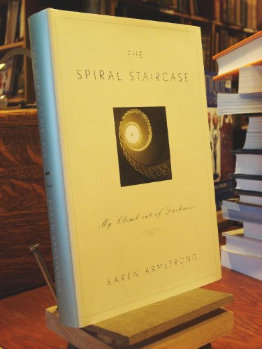 The Spiral Staircase: My Climb Out of Darkness