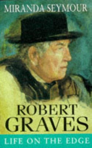 Robert Graves: Life on the Edge