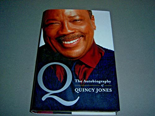 Q: the Autobiography of Quincy Jone