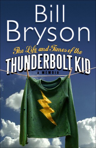 LIFE AND TIMES OF THE THUNDERBOLT KID_ THE