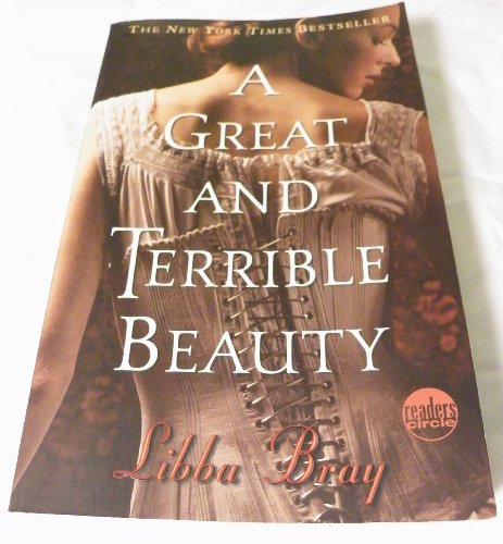A Great and Terrible Beauty