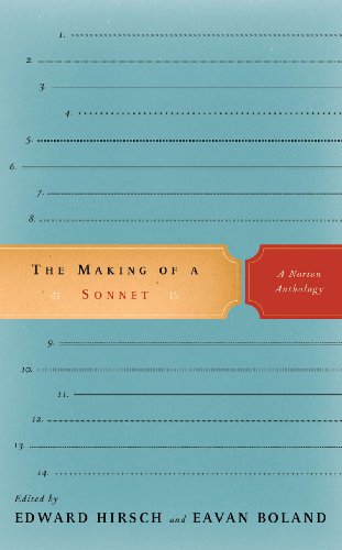 The Making of a Sonnet: A Norton Anthology