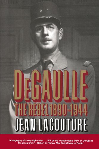 DeGaulle: The Rebel 1890-1944