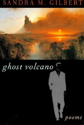 Ghost Volcano: Poems