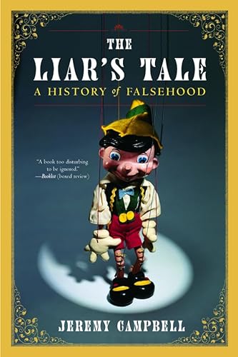 The Liar's Tale: A History of Falsehood