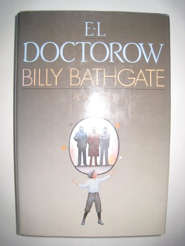 Billy Bathgate: A Novel