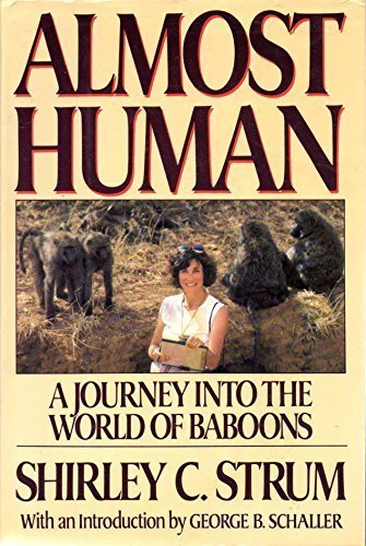 Almost Human: A Journey Into the World of Baboons