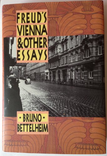 Freud's Vienna and Other Essay