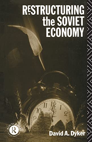 Restructuring the Soviet Economy