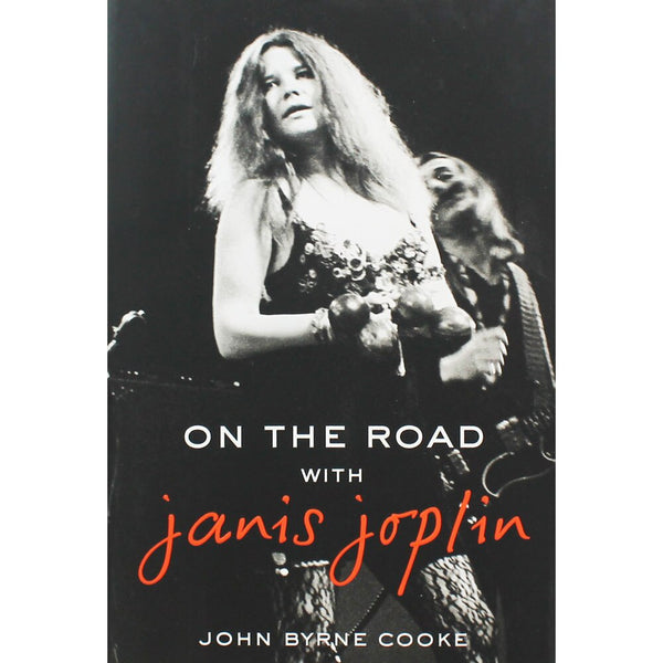 On the Road with Janis Joplin