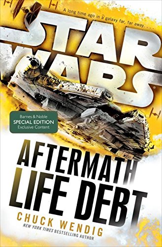 Life Debt - Star Wards Aftermath Trilogy Pt 2