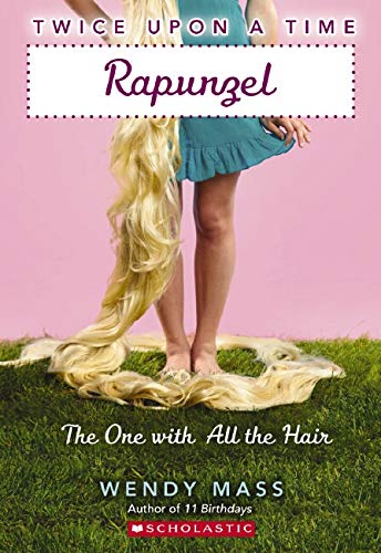 Twice Upon a Time: #1 Rapunzel