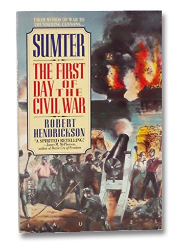 Sumter: The First Day of the Civil War