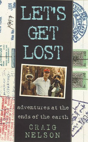 Let's Get Lost: Adventures in the Great Wide Open