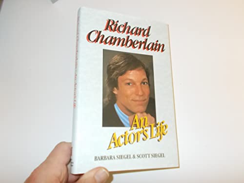 Richard Chamberlain: An Actor's Life