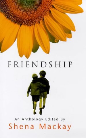 Friendship: An Anthology