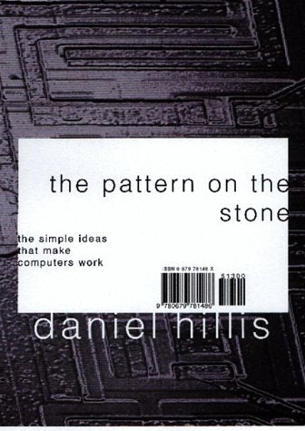 The Pattern in the Snow: The Simple Ideas That Make Computers Work